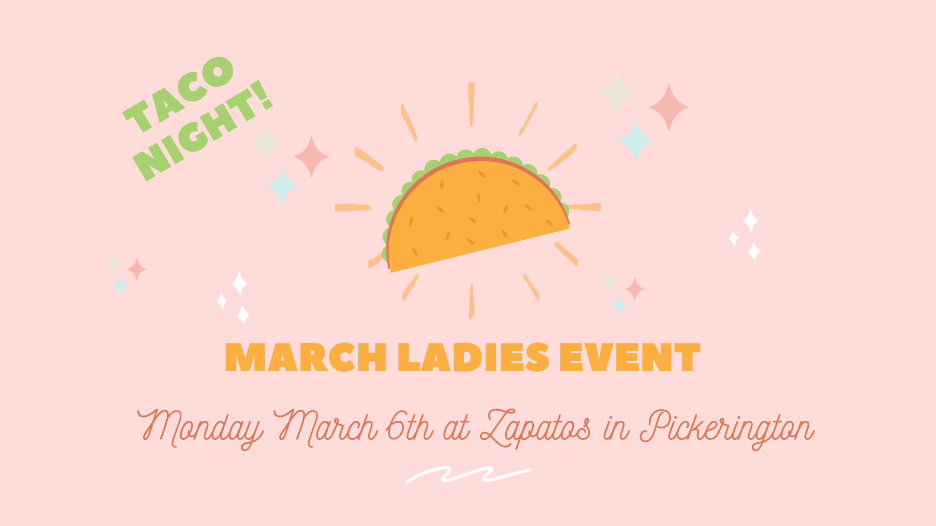 Ladies Night - March Tacos