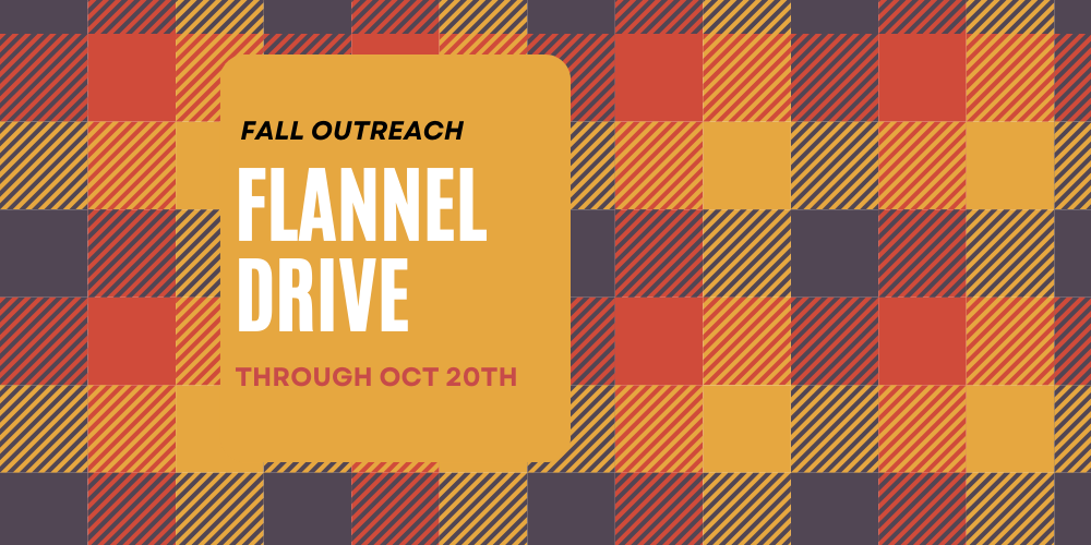 Flannel Clothing Drive Outreach Sept 2023 (1000 × 600 px) (2)